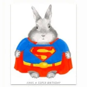 Have A Super Birthday Bunny Card